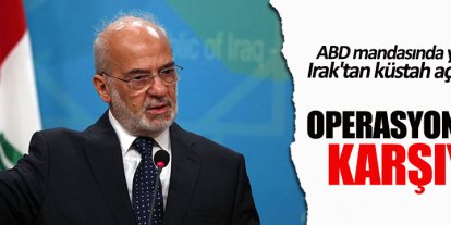Irak Dışişleri Bakanı Caferi'den küstah Türkiye açıklaması